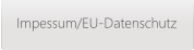 Impessum/EU-Datenschutz